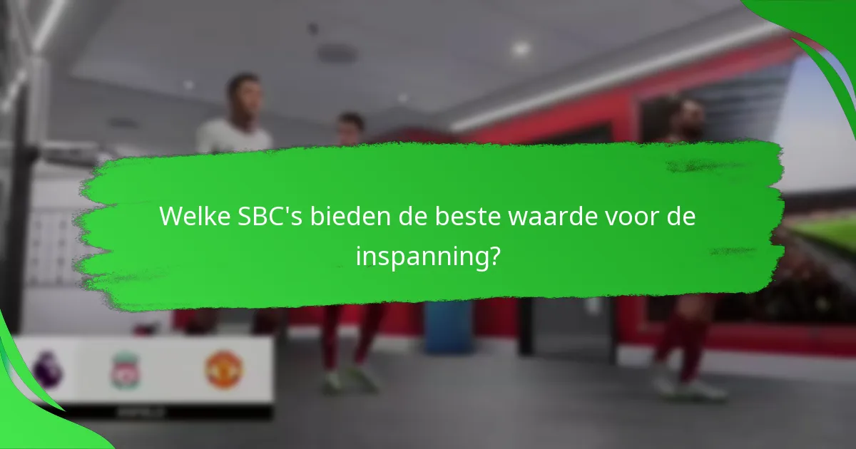 Welke SBC's bieden de beste waarde voor de inspanning?